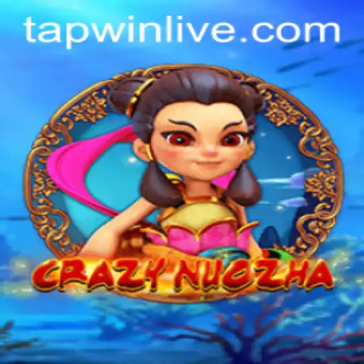 Unveiling the World of CrazyNuoZha: A Deep Dive into Gameplay and TAPWIN Strategy